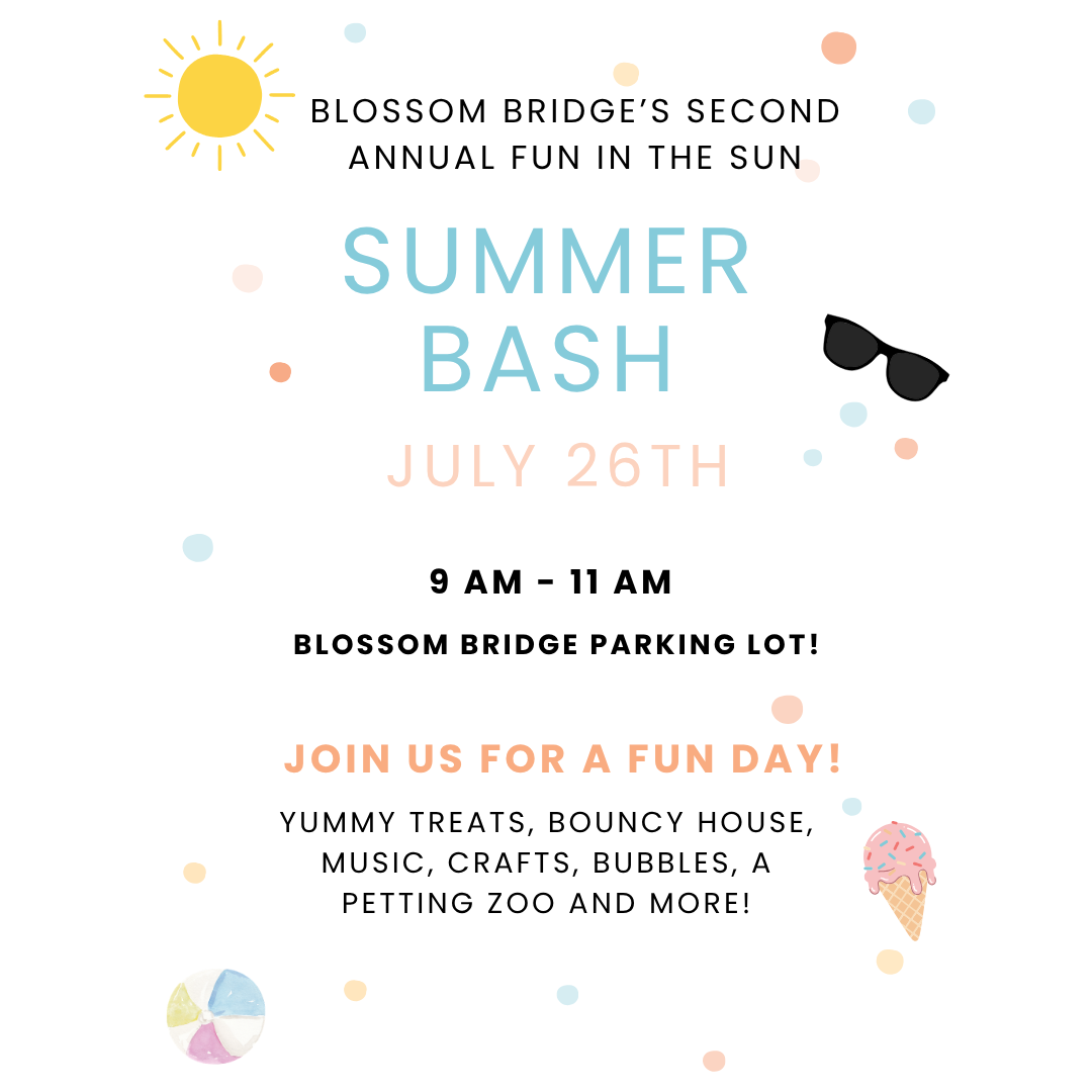Blossom Bridge Child Care Summer Bash Event